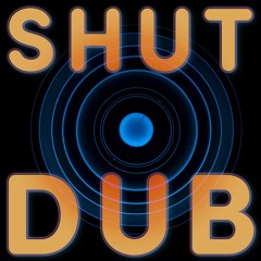 Shut Dub U Dub Shut - Moody Dub Techno DJ Mix
