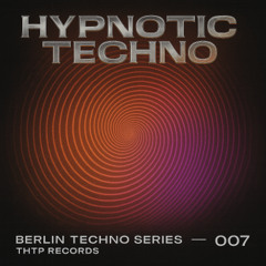 Hypnotic Techno 007