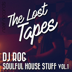 The Lost Tapes - Soulful House Stuff Vol.1 (2003)