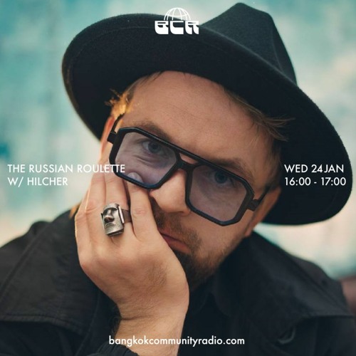 The Russian Roulette with Hilcher - 24th January 2024