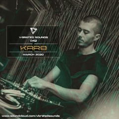 Karo B - V-Brated Sounds #042 March 2020