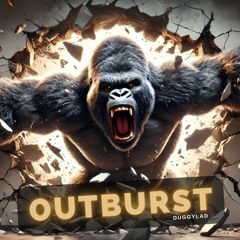 OUTBURST