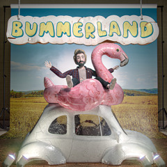 Bummerland