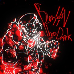 Horror Sans ‖ Bones In The Dark