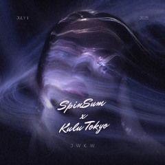 Spin Sum x Kulu Tokyo July 2025