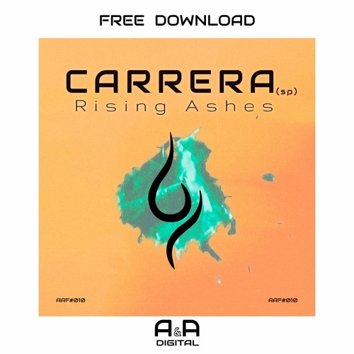 CARRERA - RISING ASHES (ORIGINAL MIX) // FREE DOWNLOAD!