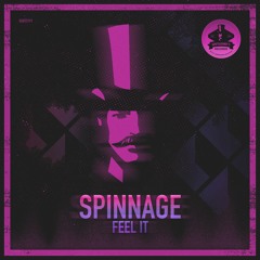 [GENTS191] Spinnage - Feel It EP - OUT NOW