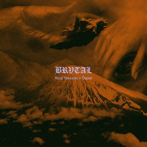 BRV003 // Ryuji Takeuchi / Öspiel [Snippets]
