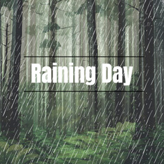 Raining Day (VERSION WITHOUT PERCUSSION)