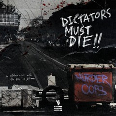 Dictators Must Die