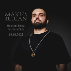 MakhmuriaN Opening Set. At Fermata Club 14.10.2023