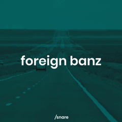 foreign banz