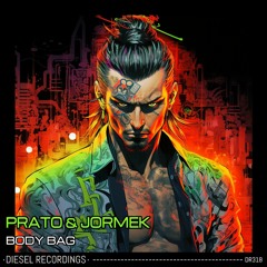 Prato & Jormek - Body Bag (Original Mix) 💥OUT NOW💥