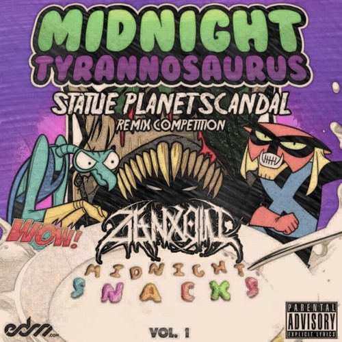 Midnight Tryannosaurus - Statue Planet Scandal! (ZENXOW REMIX) (PATREON EXCLUSIVE)