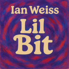 Lil Bit