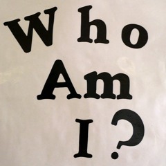 Who Am I?