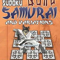 audiobook Super Sudoku Quad Samurai and variations: 99 Overlapping Sudoku Puzzles, 13 Sudoku Gri