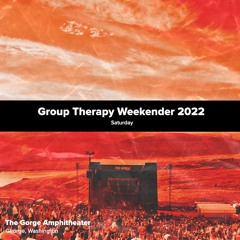 Group Therapy Weekender 2022: Saturday