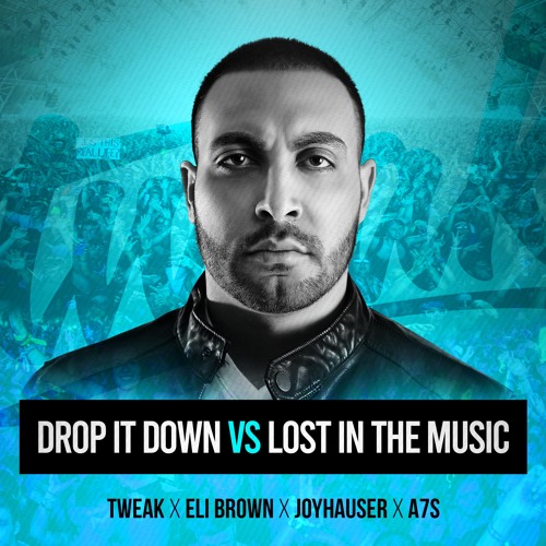 Drop It Down vs Lost In The Music (Tweak Exclusive VIP Edit)  * Pitched and Filtered for Copyright *