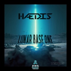 HÆDIS - LUNAR BASE ONE (Free Download)