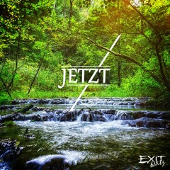 Jetzt