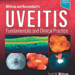 View PDF 📝 Whitcup and Nussenblatt's Uveitis: Fundamentals and Clinical Practice by