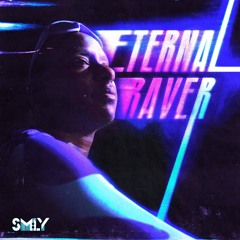 SM:LY - Eternal Raver