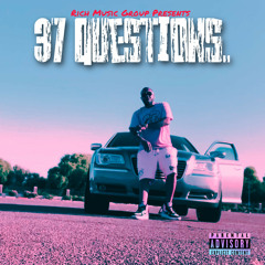 37 QUESTIONS