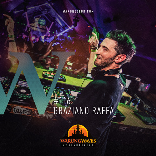 Graziano Raffa @ Warung Waves #116