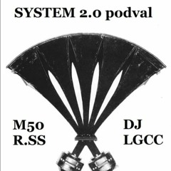 DJ Lgcc + r.ss + m50 @ System 2.0, Podval 2024.01.13