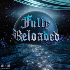 Fully Reloaded