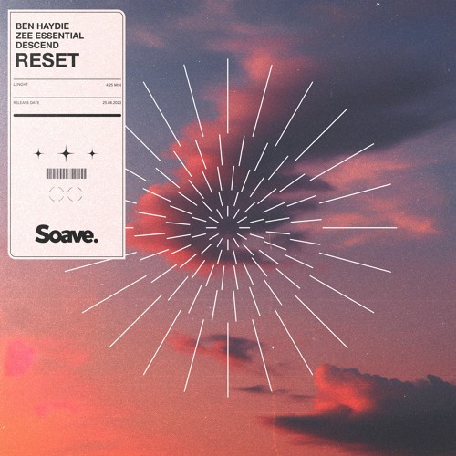 Ben Haydie, Zee Essential & Descend - Reset