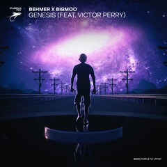 Behmer, BIGMOO - Genesis Feat. Victor Perry