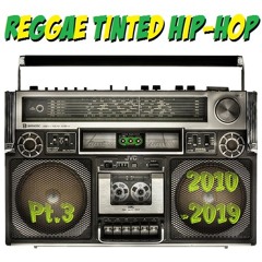 Reggae Tinted Hip-Hop - Pt.3 da 10s