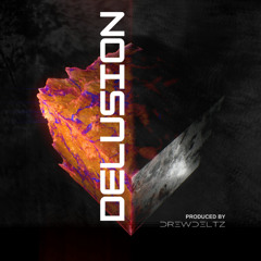 Delusion (Original Mix)