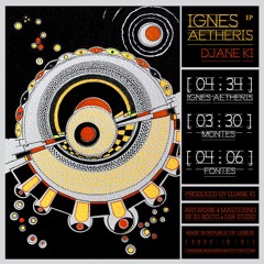 Fontes [Ignes Aetheris E.P. - Djane Ki]