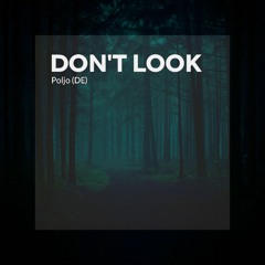 Don't Look