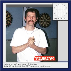 Italorator w/ Marsman [Episode 13]