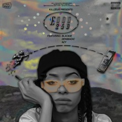 E250 Ft. (Blxckie, Denimadic & NZY) [Prod: TxB]