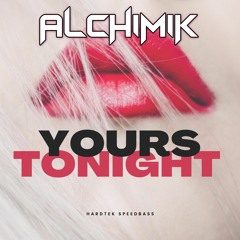Yours Tonight