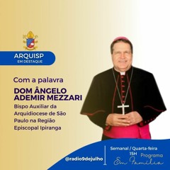 ARQUIDIOCESE EM DESTAQUE - DOM ÂNGELO ADEMIR MEZZARI - 08-03-2023