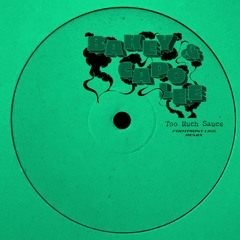 Bakey X Capo Lee - Too Much Sauce [Footprint Remix](UKG Mix)
