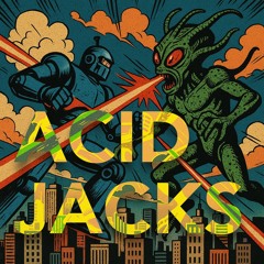 Acid Jacks