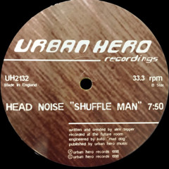 Head Noise - Shuffle Man [1998]