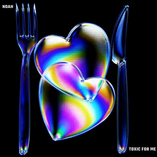 Toxic For Me (Free Download)