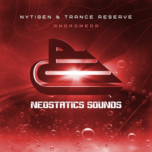 NS976 : NyTiGen & Trance Reserve - Andromeda [18/05/2021]