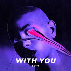 With You (ECLIPSE Remix Contest)