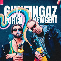 PORCH, NEWGENT - GUNFINGAZ
