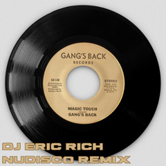Gang's Back - Love Comes and Goes (Nudisco Remix)