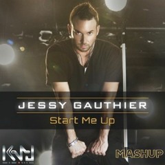 Start Me Up - Jessy Gauthier (Kev J Mash Up)